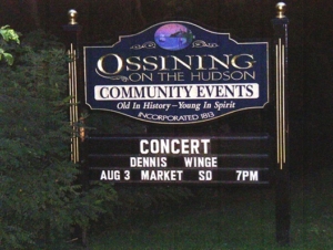 sign announcing a concert from Dennis Winge in Ossining, NY