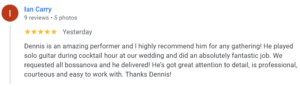 review from a groom whose wedding Dennis played