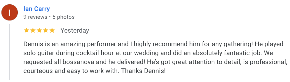 review from a groom whose wedding Dennis played