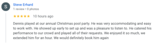 review from a client on Dennis playing at party